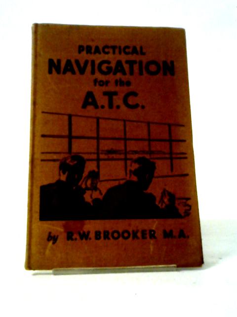 Practical Navigation for the A.T.C.