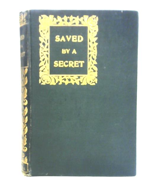 Saved by a Secret
