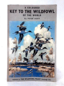 A Coloured Key To The Wildfowl Of The World 
