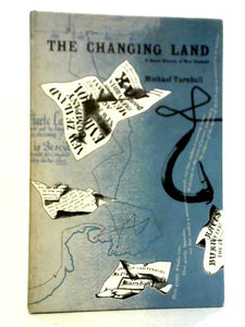 The Changing Land: New Zealand 