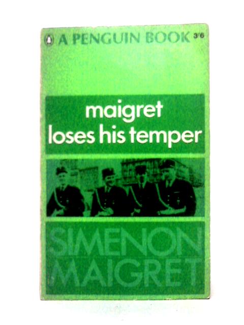 Maigret Loses His Temper