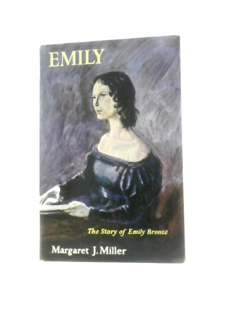 Emily, The Story of Emily Bronte | Old & Rare at World of Books US
