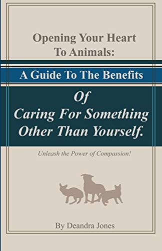 Opening Your Hearts To Animals