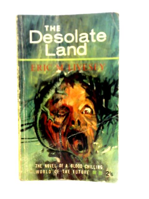 The Desolate Land