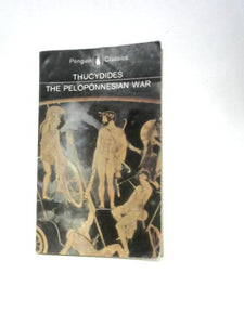 The History Of The Peloponnesian War 