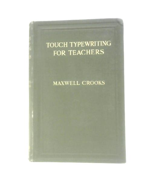 Touch Typewriting for Teachers