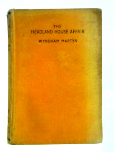 The Headland House Affair