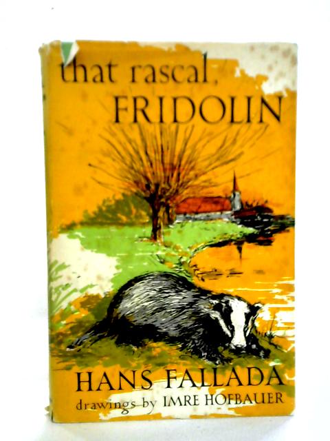 That Rascal, Fridolin