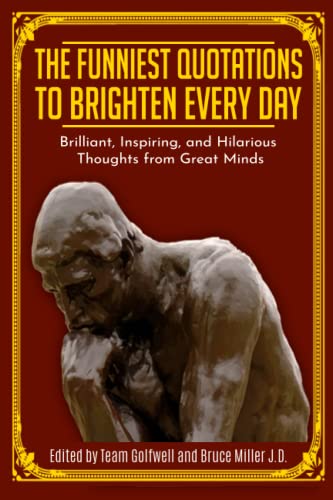 The Funniest Quotations to Brighten Every Day