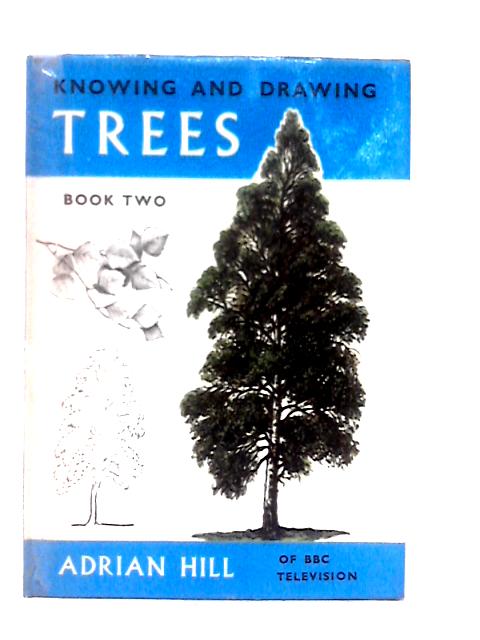 Knowing and Drawing Trees Book Two