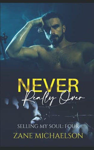 Never Really Over