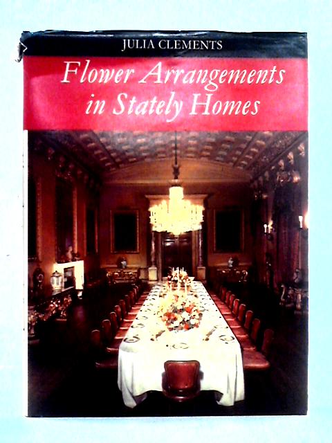 Flower Arrangements In Stately Homes| Old & Rare at World of Books GB