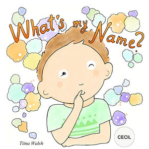What's My Name? CECIL