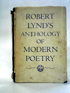 An Anthology Of Modern Poetry 