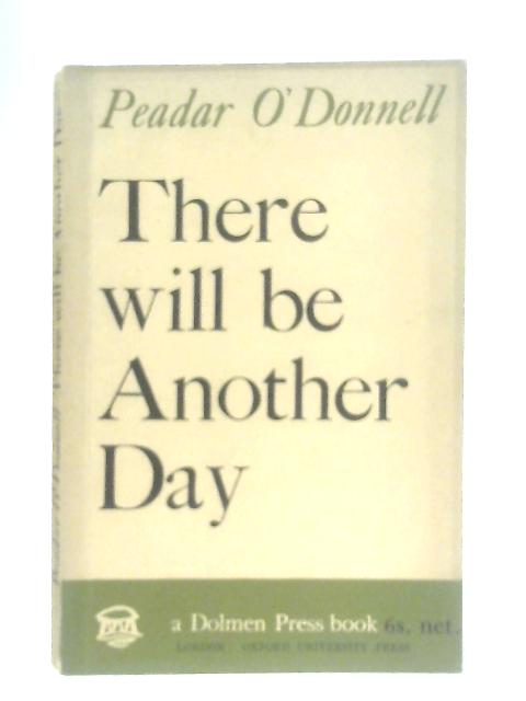 There will be Another Day