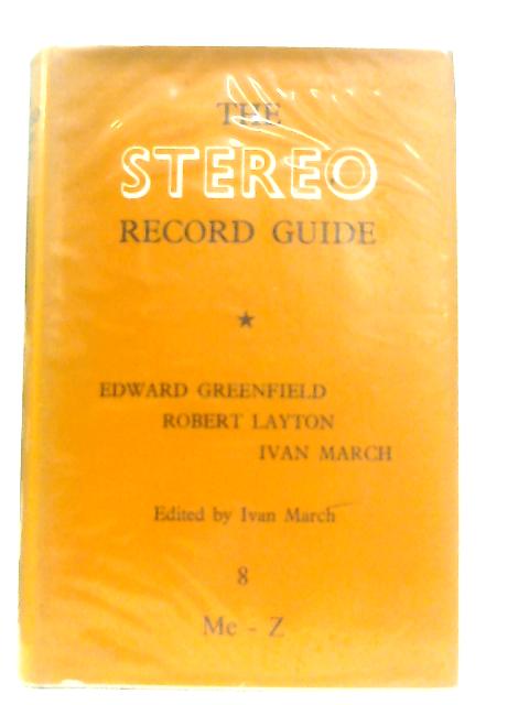 The Stereo Record Guide, Vol VIII