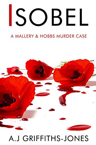Isobel : A Mallery and Hobbs Murder Case