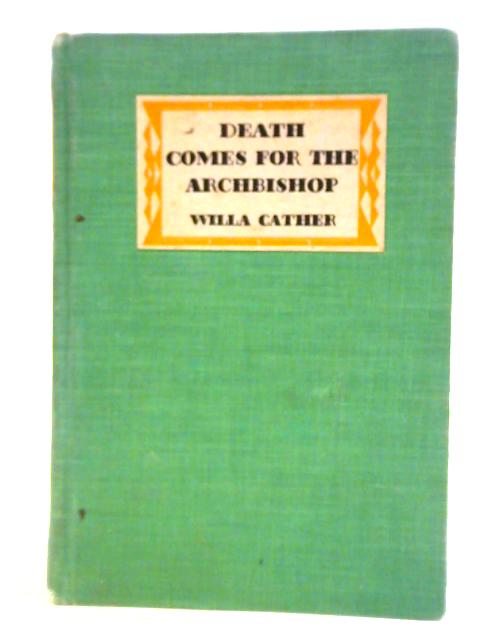 Death Comes for the Archbishop