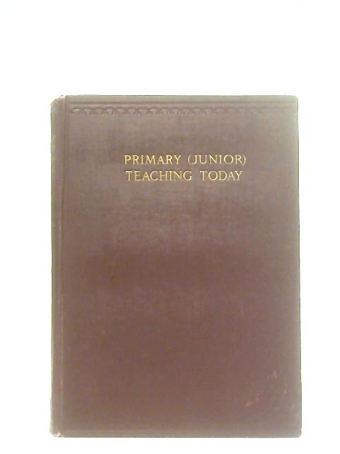 Primary (Junior) Teaching Today Volume Three