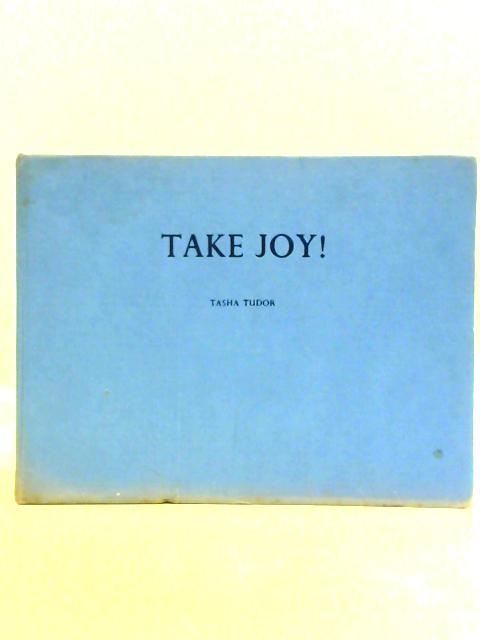 Take Joy: the Tasha Tudor Christmas Book