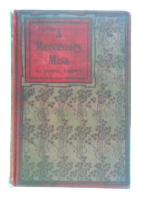 A Mercenary Miss