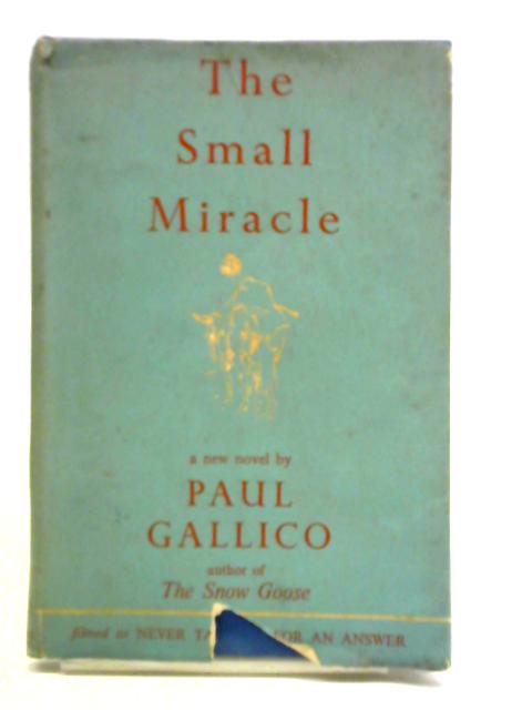 The Small Miracle