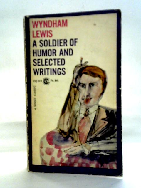 A Soldier of Humor and Selected Writings