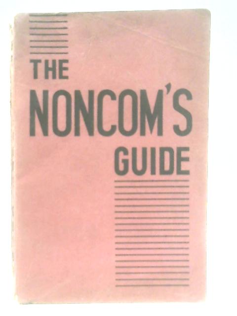 The Noncom's Guide, Seventh Edition, January 1952