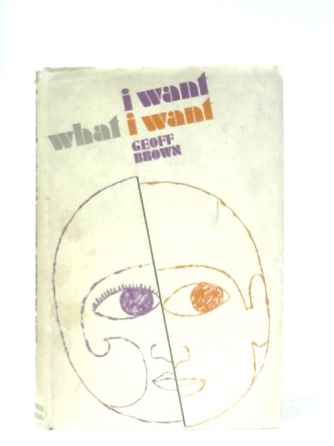 I Want What I Want