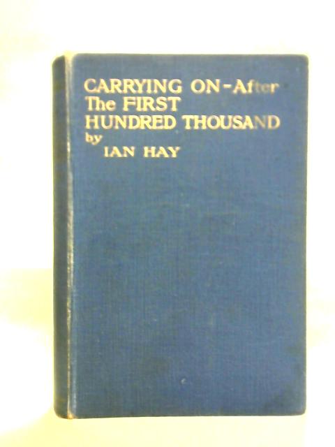 Carrying On - After The First Hundred Thousand