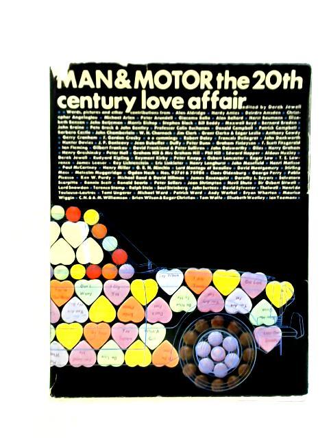 Man & Motor: The 20th Century Love Affair