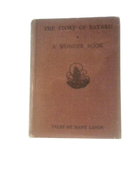Bayard & A Wonder Book