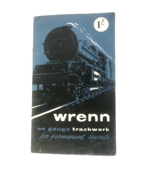Wrenn OO Gauge Trackwork