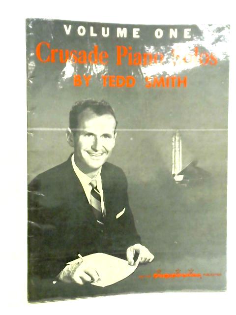 Crusade Piano Solos Volume One