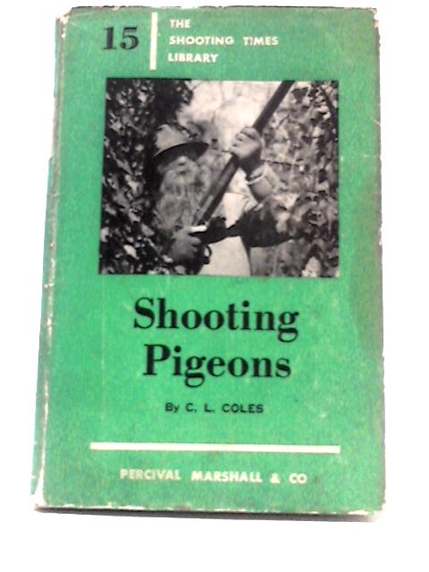 Shooting Pigeons