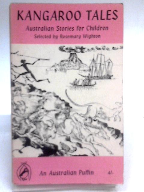 Kangaroo Tales - A Collection of Australian Stories for Children