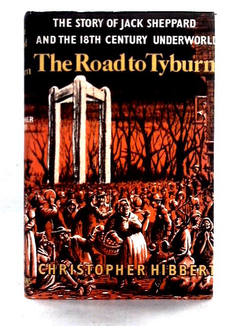The Road To Tyburn