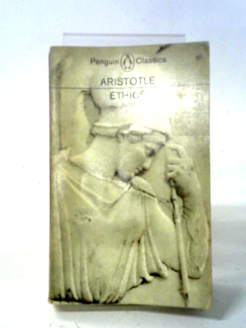 The Ethics Of Aristotle: The Nicomachean Ethics (Penguin Classics)
