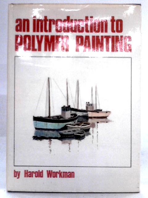 An Introduction To Polymer Painting