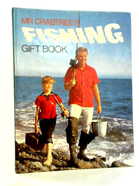 Mr Crabtree's Fishing Gift Book