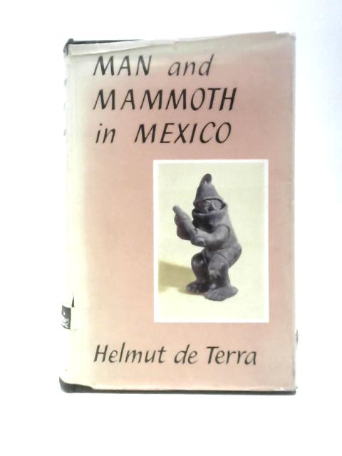 Man And Mammoth In Mexico