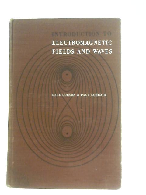 Introduction to Electromagnetic Fields and Waves