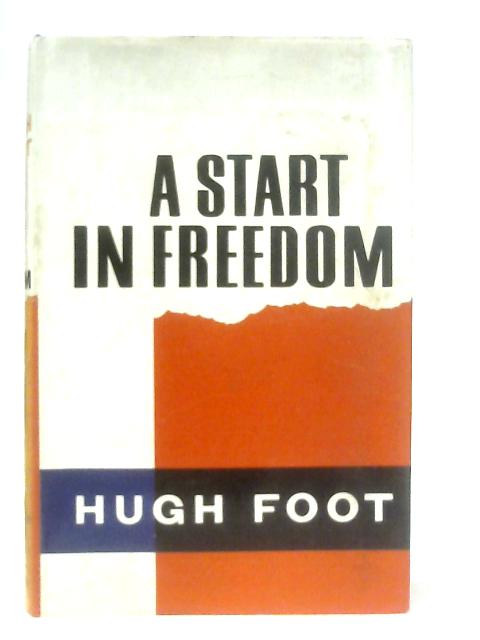 A Start in Freedom