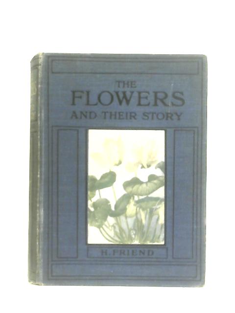 The Flowers and Their Story