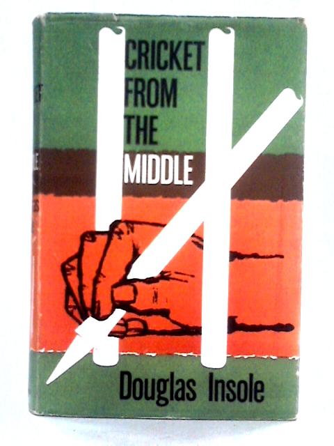Cricket From the Middle