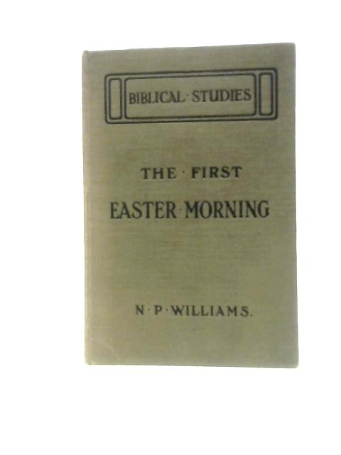 The First Easter Morning