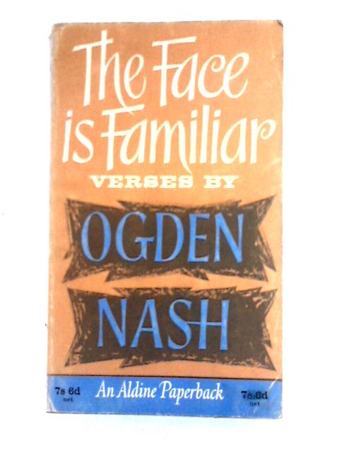 The Face is Familiar (Aldine Paperbacks)