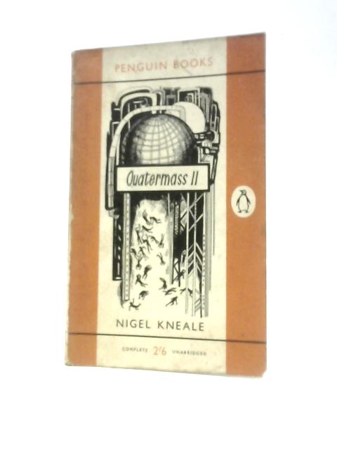 Quatermass II: A Play For Television In Six Parts