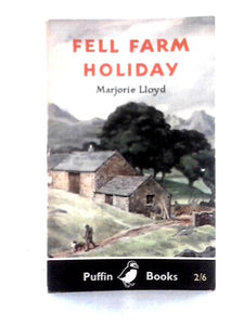Fell Farm Holiday 