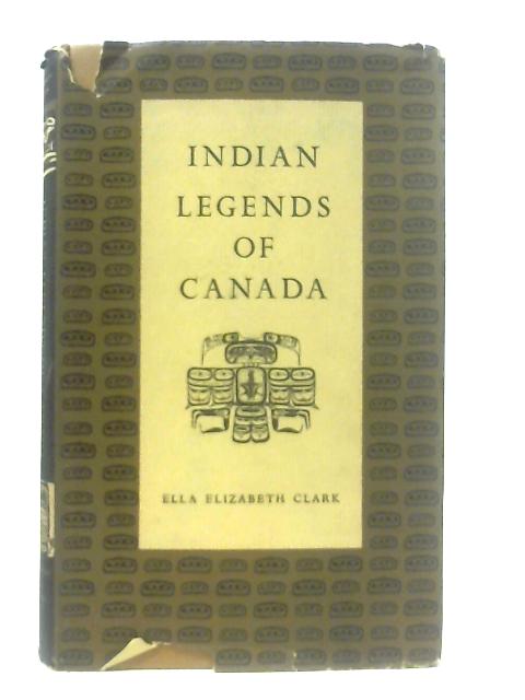 Indian Legends of Canada